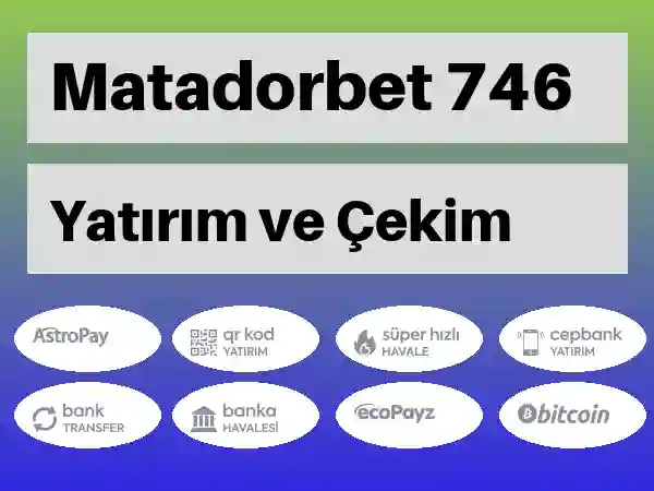 Matadorbet Mobil Para yatırma ve çekme 746