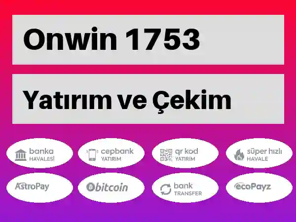 Onwin Mobil Para yatırma ve çekme 1753